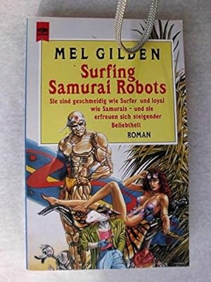 Bild des Verkufers fr Surfing Samurai Robots zum Verkauf von Gabis Bcherlager