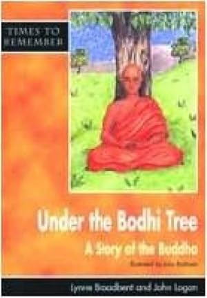 Image du vendeur pour Under the Bodhi Tree - Pupil Book (Times to Remember) mis en vente par WeBuyBooks