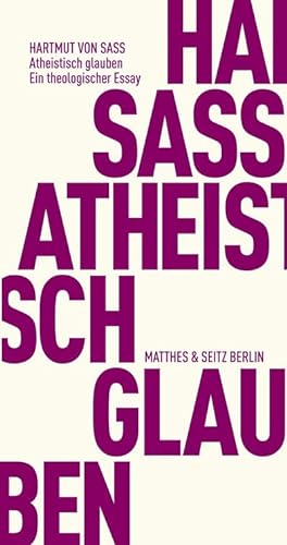 Bild des Verkufers fr Atheistisch glauben zum Verkauf von BuchWeltWeit Ludwig Meier e.K.