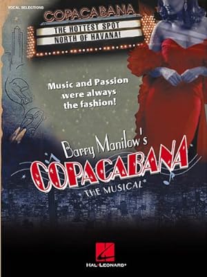 Bild des Verkufers fr Barry Manilow's Copacabana: The Musical zum Verkauf von WeBuyBooks
