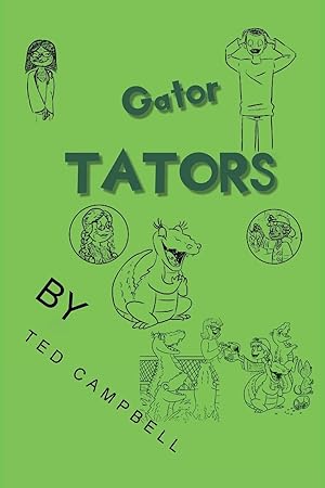 Seller image for Gator Tators for sale by moluna