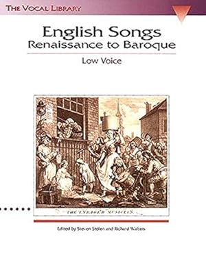 Immagine del venditore per English Songs: Renaissance to Baroque: The Vocal Library Low Voice venduto da WeBuyBooks