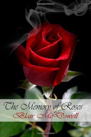 Bild des Verkufers fr The Memory of Roses zum Verkauf von WeBuyBooks
