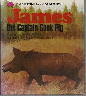 Seller image for James the Captain Cook Pig for sale by Elizabeth's Bookshops