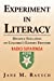 Bild des Verkufers fr Experiment in Literacy: Distance Education on Colombia's Eastern Frontier [Soft Cover ] zum Verkauf von booksXpress
