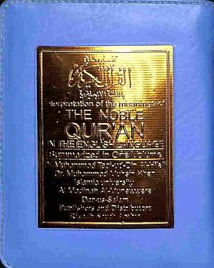 Bild des Verkufers fr Interpretation of the meanings of The Noble Qur'an in the English Language . Summarized in One Volume zum Verkauf von WeBuyBooks
