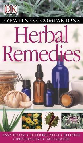 Bild des Verkufers fr Herbal Remedies: Eyewitness Companions zum Verkauf von WeBuyBooks