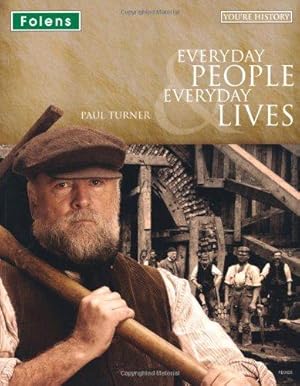 Seller image for Everyday People & Everyday Lives: Student Book (You're History!) for sale by WeBuyBooks