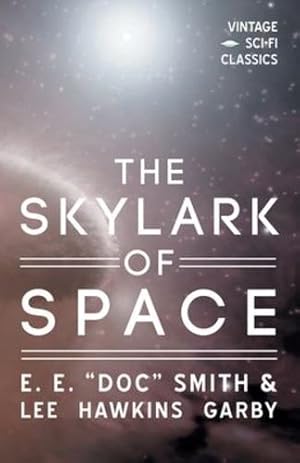 Imagen del vendedor de The Skylark of Space [Soft Cover ] a la venta por booksXpress