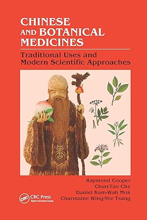 Imagen del vendedor de Chinese and Botanical Medicines: Traditional Uses and Modern Scientific Approaches a la venta por moluna