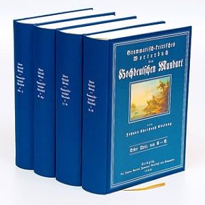 Grammatisch-kritisches Wörterbuch der Hochdeutschen Mundart (4 Bände) mit beständiger Vergleichun...