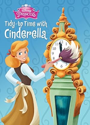 Bild des Verkufers fr Tidy-Up Time with Cinderella (Disney Princess) (Board Book) zum Verkauf von WeBuyBooks