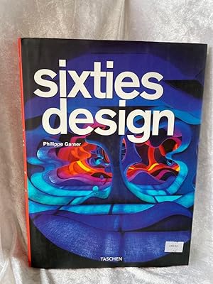 Image du vendeur pour Sixties Design 25 Jahre TASCHEN mis en vente par Antiquariat Jochen Mohr -Books and Mohr-