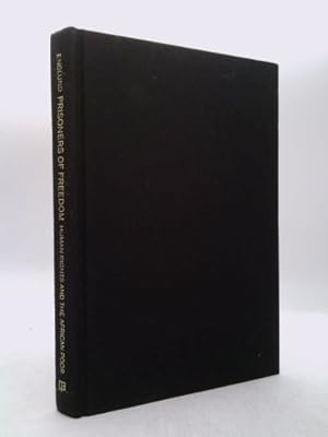 Seller image for Prisoners of Freedom: Human Rights and the African Poor for sale by ThriftBooksVintage