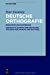 Seller image for Deutsche Orthografie: Regelwerk Und Kommentar (German Edition) by Eisenberg, Peter [Paperback ] for sale by booksXpress