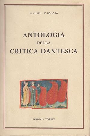 Immagine del venditore per Antologia della critica dantesca venduto da Arca dei libri di Lorenzo Casi