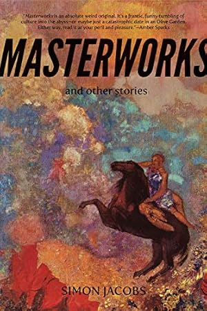 Seller image for Masterworks and Other Stories for sale by WeBuyBooks