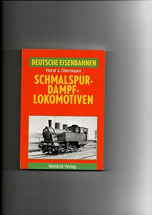 Bild des Verkufers fr Horst J. Obermayer, Schmalspur Dampflokomotiven / Deutsche Eisenbahnen zum Verkauf von sonntago DE