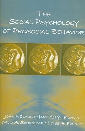 Image du vendeur pour Social Psychology of Prosocial Behavior mis en vente par GreatBookPricesUK