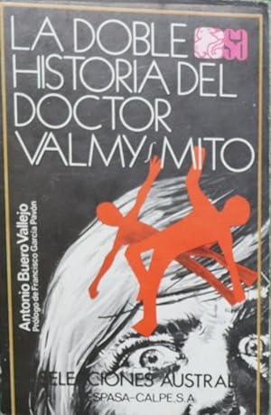 Imagen del vendedor de La doble historia del doctor Valmy Mito a la venta por Librería Alonso Quijano