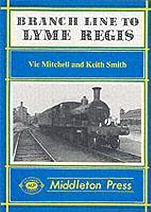 Bild des Verkufers fr Branch Line to Lyme Regis zum Verkauf von AHA-BUCH GmbH