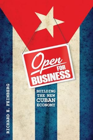 Seller image for Open for Business : Building the New Cuban Economy for sale by GreatBookPrices