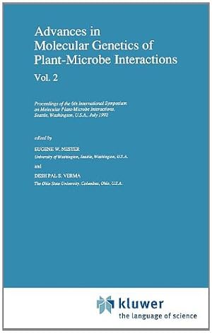 Seller image for Advances in Molecular Genetics of Plant-Microbe Interactions, Vol. 2: Proceedings of the 6th International Symposium on Molecular Plant-Microbe . and Biotechnology in Agriculture) (v. 2) [Hardcover ] for sale by booksXpress