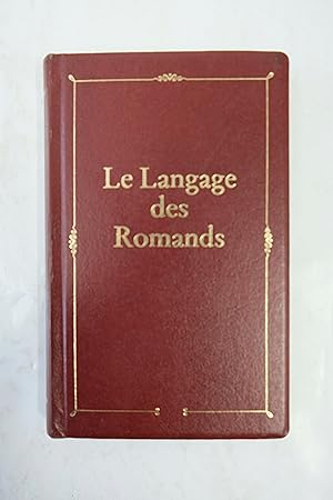 Seller image for Le Langage des Romands for sale by Librairie du Levant