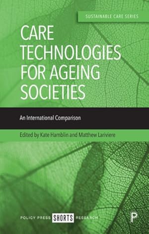 Immagine del venditore per Care Technologies for Ageing Societies : An International Comparison venduto da GreatBookPricesUK
