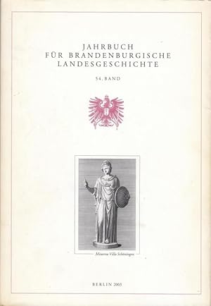 Seller image for Jahrbuch fr brandenburgische Landesgeschichte. Band 54 / 2003. Aus dem Inhalt: R. Gebuhr, F. Biermann, K. Gebuhr: Liubusua. Wege zur Lsung eines alten Forschungsproblems. Winfried Schich zum 65. Geburtstag; P. Neumeister: Die Brandenburg im 10. Jahrhundert - berlegungen zur Bistumsgrndung von 948; F. Wochnik: Die Pfarrkirche St. Maria und Andreas in Rathenow; A. Trotz: Sptmittelalterliche Wstungen im ehemaligen Land Jterbog. Versuch einer interdisziplinren Lokalisierung frherwhnter Orte des 12. Jahrhunderts - weiter: siehe Anmerkung. - for sale by Antiquariat Carl Wegner