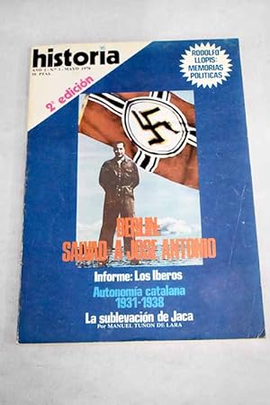 Imagen del vendedor de Historia 16, Ao 1976, n 1:: El Sahara: ltimo fracaso colonial; Marruecos-Argelia, primer asalto; Las horas muertas de la historia; Berln: salvad a Jos Antonio; La sublevacin de Jaca; La Generalitat de Catalunya (1931-1938); El PSOE y el problema vasco; Bases sociales de la revolucin mexicana; Los iberos hoy; Arte y religin entre los iberos; Las repercusiones del arte ibrico; Sociedad y economa ibera; Los Bezprisorniye a la venta por Alcan Libros