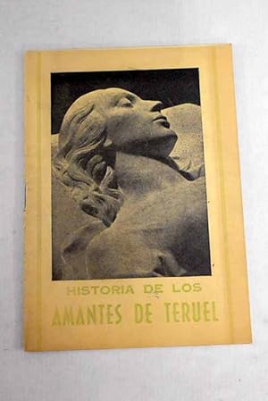 Imagen del vendedor de Historia de los Amantes de Teruel a la venta por Alcan Libros