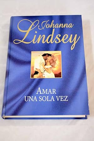 Imagen del vendedor de Amar una sola vez a la venta por Alcan Libros