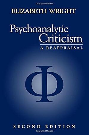 Seller image for Psychoanalytic Criticism: A Reappraisal for sale by WeBuyBooks