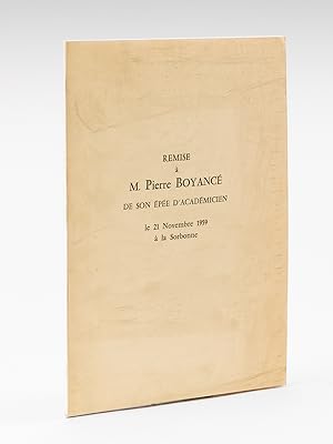 Remise à M. Pierre Boyancé de son épée d'Académicien le 21 novembre 1959 à la Sorbonne.