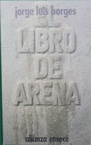 Imagen del vendedor de El libro de arena a la venta por Librería Alonso Quijano