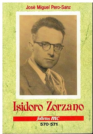 Imagen del vendedor de ISIDORO ZORZANO (1902-1943). a la venta por angeles sancha libros
