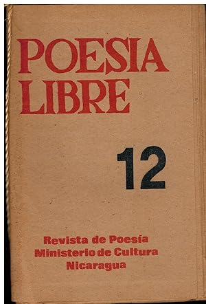 Seller image for POESA LIBRE. Revista de Poesa. Ao IV. N 12. HAI KAIS DE BASHO; POETAS CHILENOS: Omar Lara, Eduardo Carrasco, Jos Mara Memet. for sale by angeles sancha libros