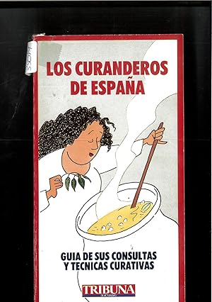 Seller image for LOS CURANDEROS DE ESPAA for sale by Papel y Letras