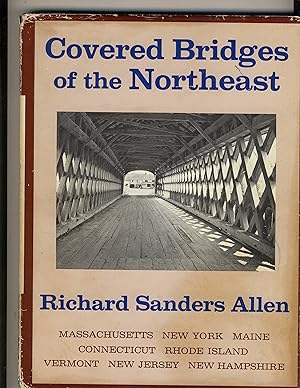 Seller image for Covered Brisges of the Northeast for sale by Richard Lemay