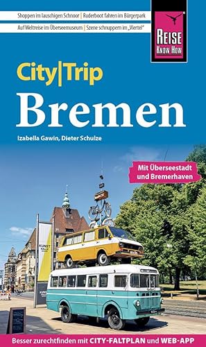 Bild des Verkufers fr Reise Know-How CityTrip Bremen mit berseestadt und Bremerhaven zum Verkauf von moluna