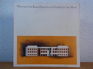 Immagine del venditore per Museum fr Kunsthandwerk Frankfurt am Main. Schriftenreihe des Hochbauamtes zu Bauaufgaben der Stadt Frankfurt am Main Nr. 4 [Publikation zum Neubau und zur Neuerffnung des Museums] venduto da Antiquariat Weber