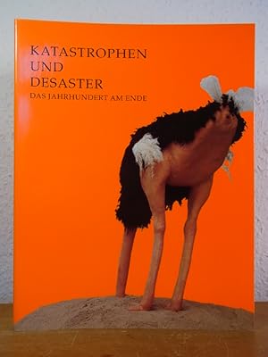 Bild des Verkufers fr Katastrophen und Desaster. Das Jahrhundert am Ende. Ausstellung Museum Folkwang, Essen, 13. Februar - 09. April 2000 zum Verkauf von Antiquariat Weber