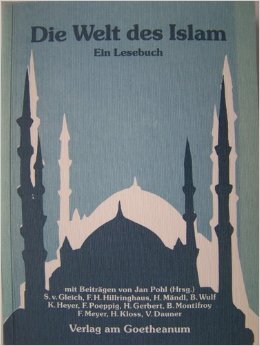 Immagine del venditore per Die Welt des Islam : ein Lesebuch. venduto da ACADEMIA Antiquariat an der Universitt
