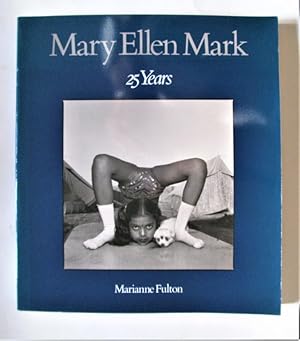 Seller image for Mary Ellen Mark. 25 Years for sale by Antiquariat-Sandbuckel