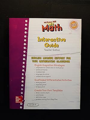 Imagen del vendedor de My Math Interactive Guide Teacher Edition GRADE 5 English Language Learner Support for Your Mathematics Classroom a la venta por ShowMe D Books