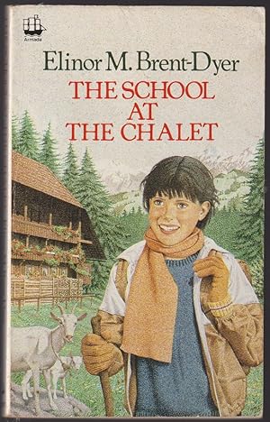 Seller image for The School at the Chalet for sale by Caerwen Books