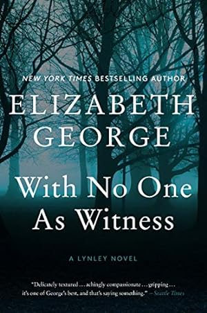 Seller image for With No One As Witness: A Lynley Novel (A Lynley Novel, 13) for sale by WeBuyBooks