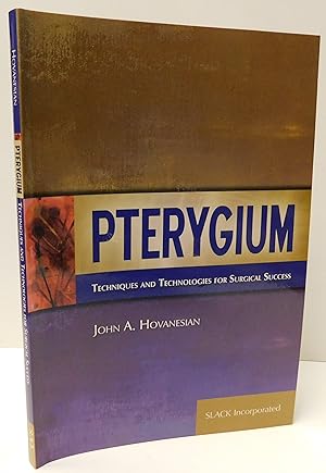 PTERYGIUM techniques and technologies for surgical success