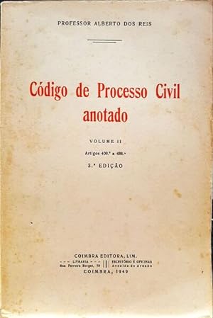 CÓDIGO DE PROCESSO CIVIL ANOTADO, VOLUME II. [3.ª EDIÇÃO]